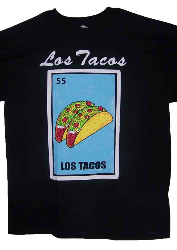 Los Tacos ... Loteria T-SHIRTS Mexican Lottery T-SHIRTS