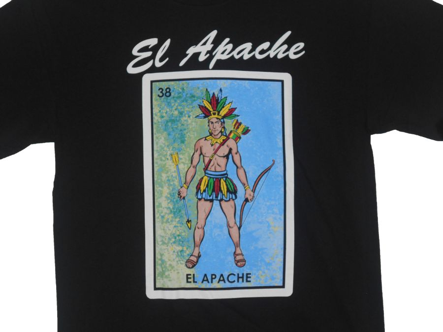 El Apache ....... Lottery T-SHIRTS Mexican T-SHIRTS