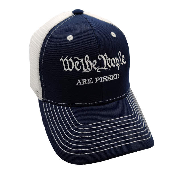 We The People Are Pissed Trucker HAT - Navy Blue/White