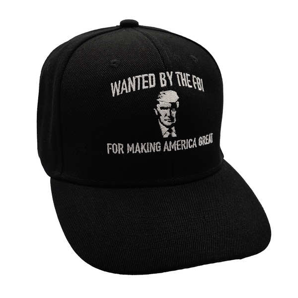Wanted By FBI For Making America Great Cap - Black