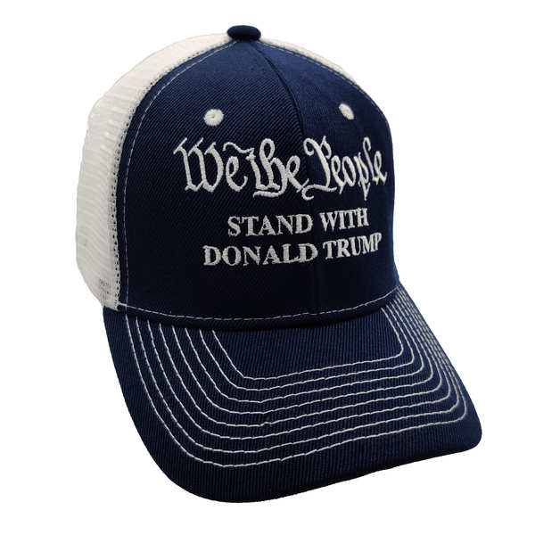 We The People Stand With Trump Trucker HAT - Navy Blue/White