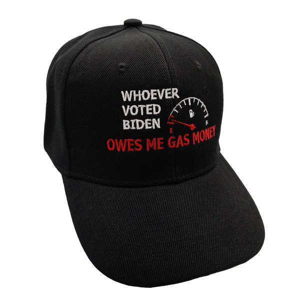 Whoever Voted Biden Owes Me Gas Money Cap - Black