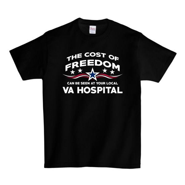 The Cost of Freedom at VA Hospital Stars T-SHIRT - Black