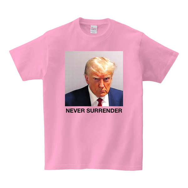 Trump MUG Shot Never Surrender T-Shirt - Pink