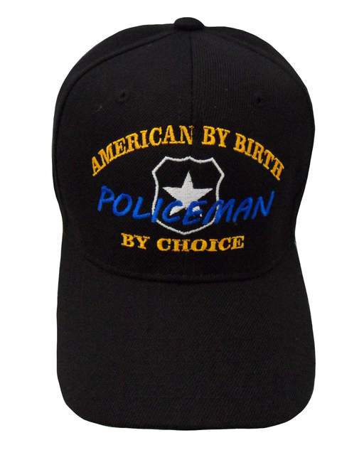 American By Birth Policeman By Choice Cap - Black