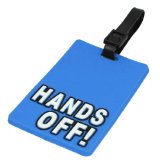 ''HANDS OFF'' LUGGAGE Tag-Blue color