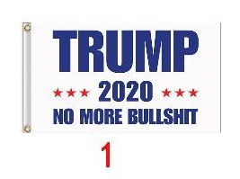 TRUMP 2020 No More BS FLAG